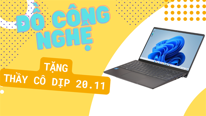 TOP 5 món đồ công nghệ ý nghĩa tặng giáo viên nhân dịp 20/11