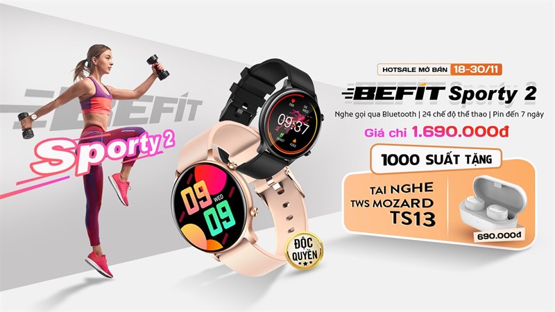Chương trình khuyến mãi khi chọn mua sớm BeFit Sporty 2 Chương trình khuyến mãi khi chọn mua sớm BeFit Sporty 2