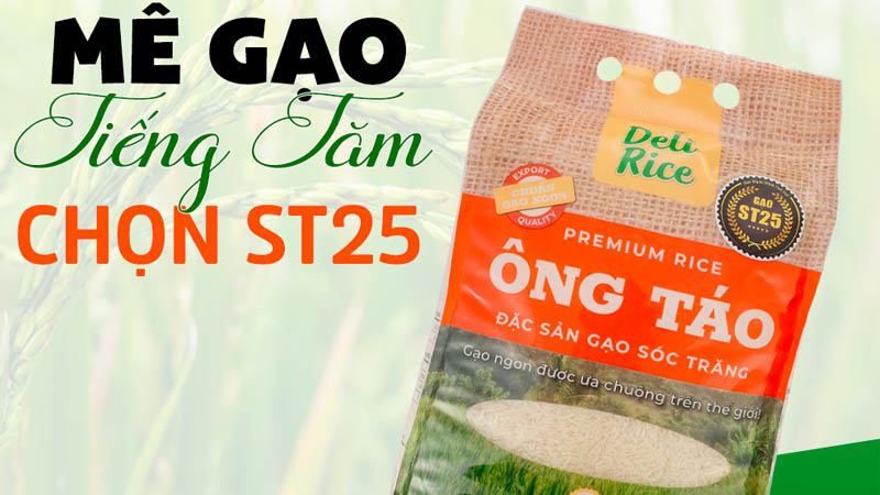 Gạo Ông Táo đặc sản Sóc Trăng Delifarm ST25 túi 5kg Gạo Ông Táo đặc sản Sóc Trăng Delifarm ST25 túi 5kg
