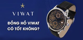 Đồng hồ Viwat của nước nào? Có tốt không? Có nên mua đồng hồ Viwat không?