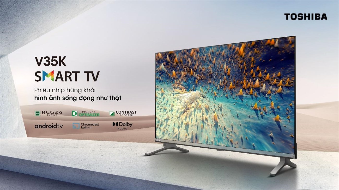 Android TV Toshiba V35KP – Dòng Tivi thông minh cho không gian riêng tư