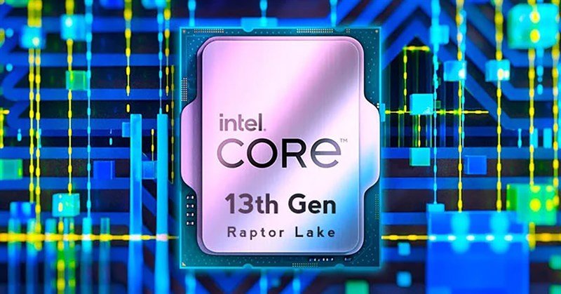 Tất Tần Tật chip Intel thế hệ 13 Raptor Lake