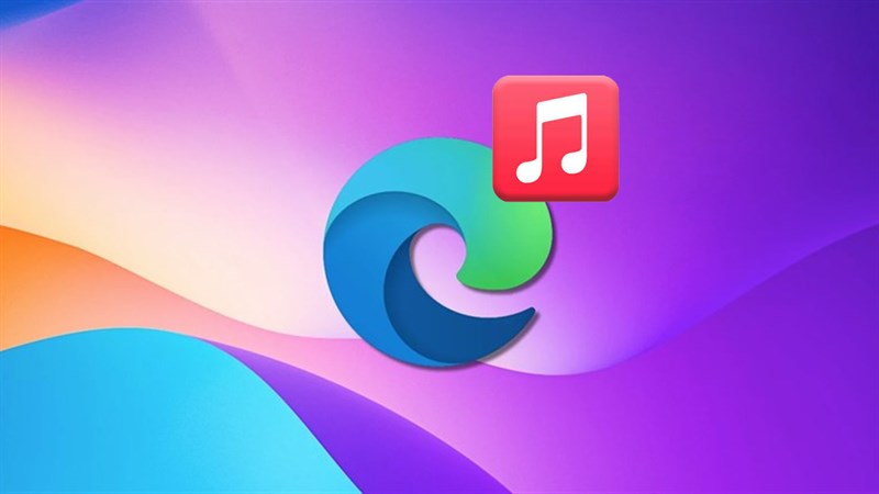 Hướng dẫn cách nghe nhạc Apple Music trên Microsoft Edge