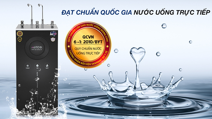 Máy cung cấp nước đạt chuẩn Quốc gia nước uống trực tiếp QCVN6-1: 2010/BYT