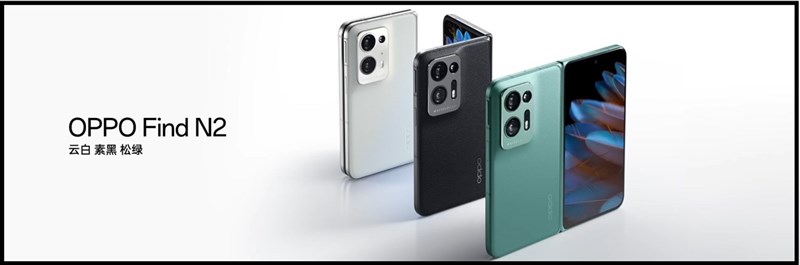 Ấn tượng đầu tiên OPPO Find N2 Ấn tượng đầu tiên OPPO Find N2