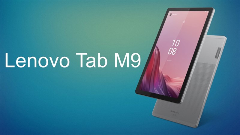 Lenovo Tab M9 ra mắt: Máy tính bảng giá rẻ có thể xem phim suốt 13 giờ Lenovo Tab M9 ra mắt: Máy tính bảng giá rẻ có thể xem phim suốt 13 giờ