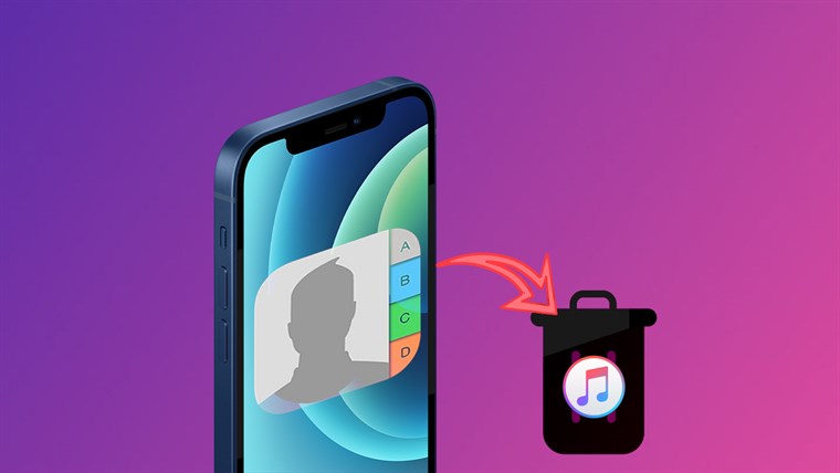 Cách xoá danh bạ trên iPhone bằng iTunes chỉ với vài bước đơn giản Cách xoá danh bạ trên iPhone bằng iTunes chỉ với vài bước đơn giản