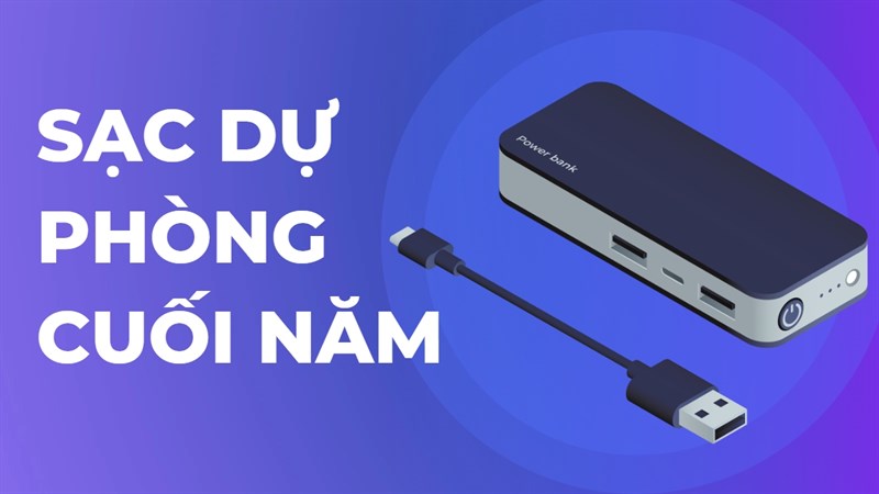 Những mẫu pin sạc dự phòng đáng mua dịp cuối năm tại TGDĐ