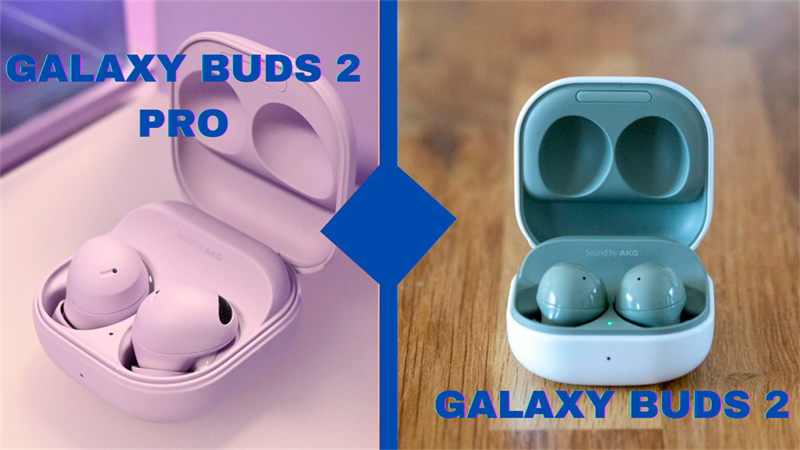 Buds Pro và Buds 2: Đâu sẽ là mẫu tai nghe thời thường dành cho bạn nhỉ?