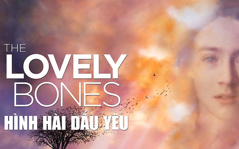 The Lovely Bones - Hình hài dấu yêu