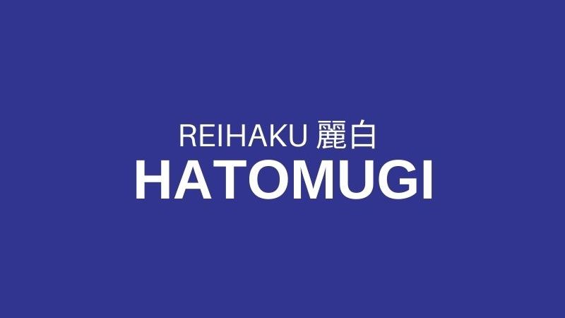 Đôi nét về thương hiệu Hatomugi