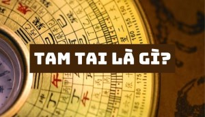 Tam tai là gì? Cách tính 3 năm tam tai? Cúng giải tam tai 2023