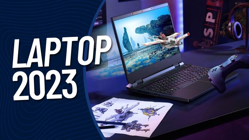 Xu hướng laptop 2023 là gì?