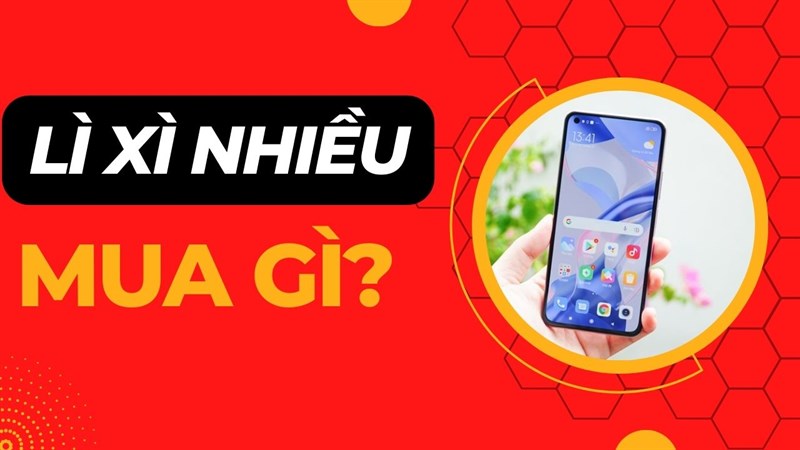 Tiền lì xì nhiều thì nên mua 'em' điện thoại cận cao cấp nào là hợp lý?