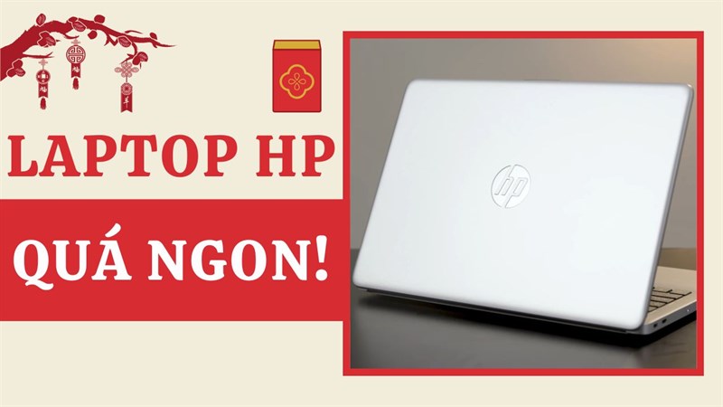 Laptop HP đáng mua năm mới