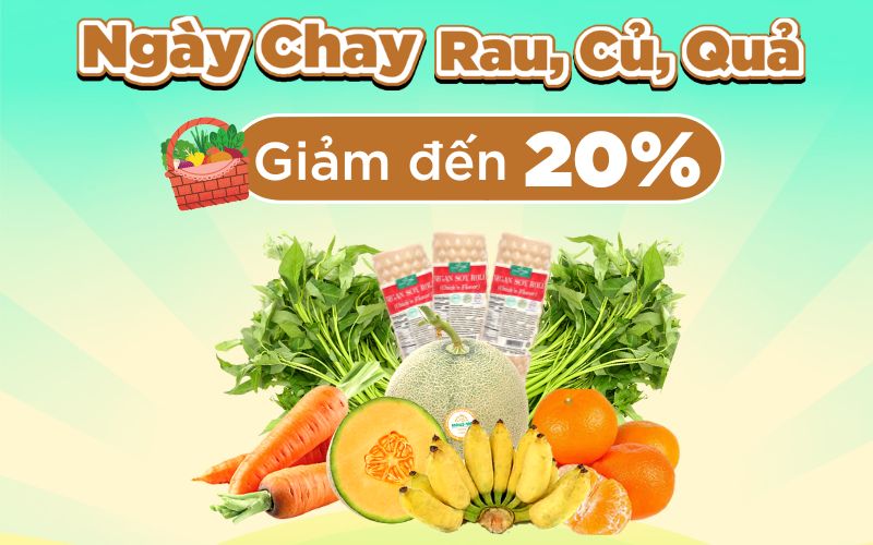 Từ 3/2 – 5/2/2023, Ngày Chay rau, củ, quả giảm đến 20%