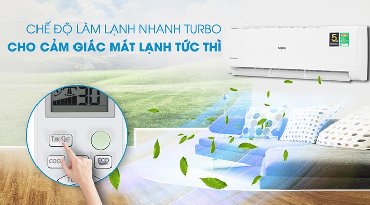 Máy lạnh Aqua làm lạnh nhanh tức thì với chế độ Turbo