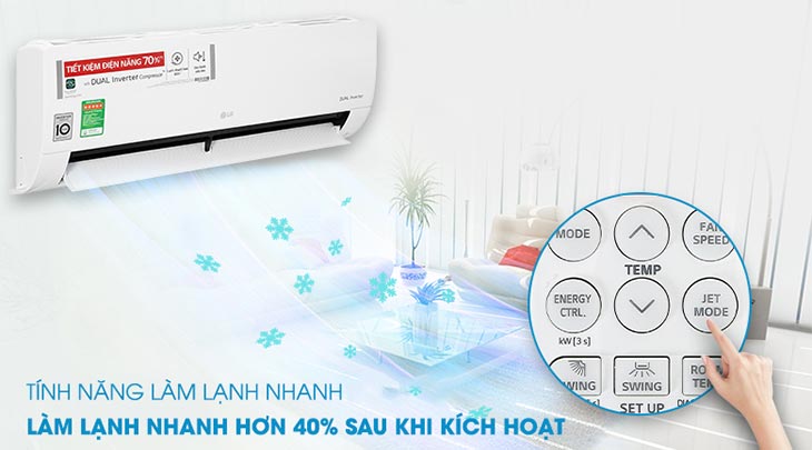 Không gian mát lạnh ngay tức thì với chế độ làm lạnh nhanh Jet Cool