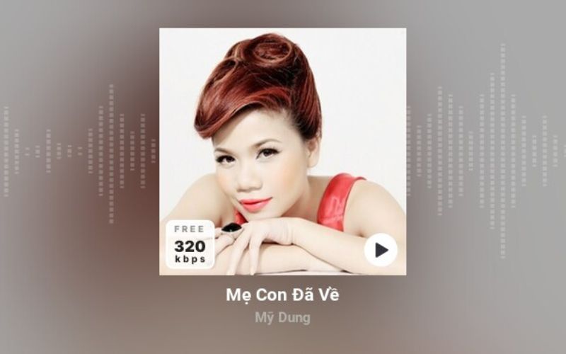 Mẹ con đã về - Mỹ Dung