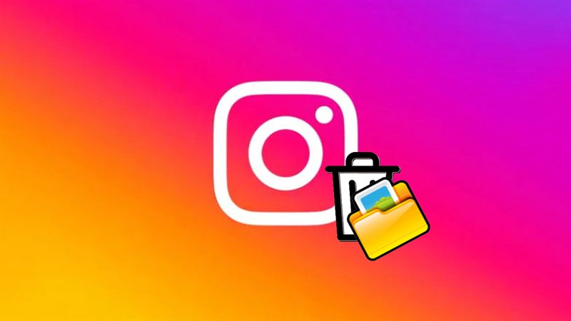 Cách xem lại ảnh, video đã xóa trên Instagram