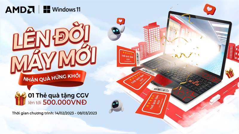 Tặng Voucher CGV trị giá lên tới 500K khi mua Laptop CPU AMD