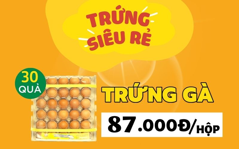 Từ 18/2 – 28/2/2023, trứng giá siêu rẻ – trứng gà Happy Egg 30 quả chỉ 87k