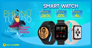 Tháng 3 Sale Hết Ga - Smartwatch, Apple Watch giảm MẠNH đến 36% tại Kinh Nghiệm Hay