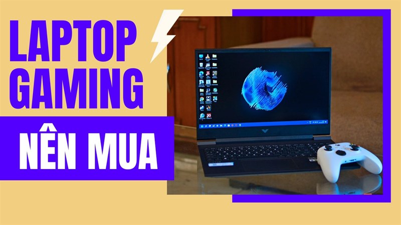 laptop chơi game tốt nhất 2023