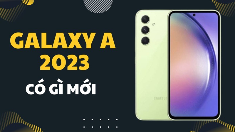 2 mẫu Galaxy A mới, với những cải tiến ưu việc nào? Có xứng đáng để chờ đợi?