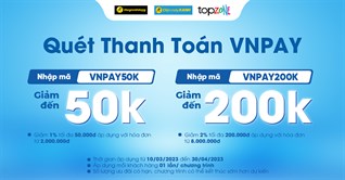 Ưu đãi thanh toán VNPAY: Giảm đến 2%, tối đa 200K tại Điện máy XANH