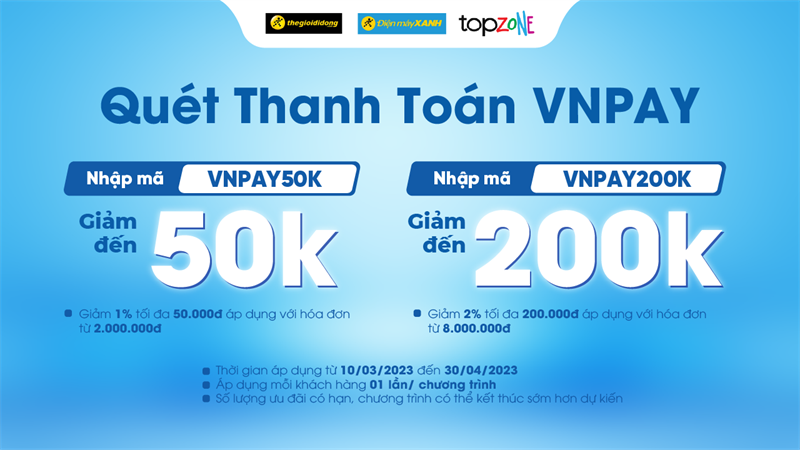 Bùng nổ ưu đãi nhập mã VNPAY tháng 3: Giảm đến 2% tối đa 200K cực đã, xem ngay!