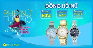 Đồng hồ thời trang nữ SALE SỐC đến 80%, thả ga mua sắm!