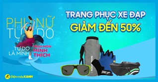 Free Women - Sắm ngay cho mình trang phục xe đạp, túi thể thao giảm đến 50%