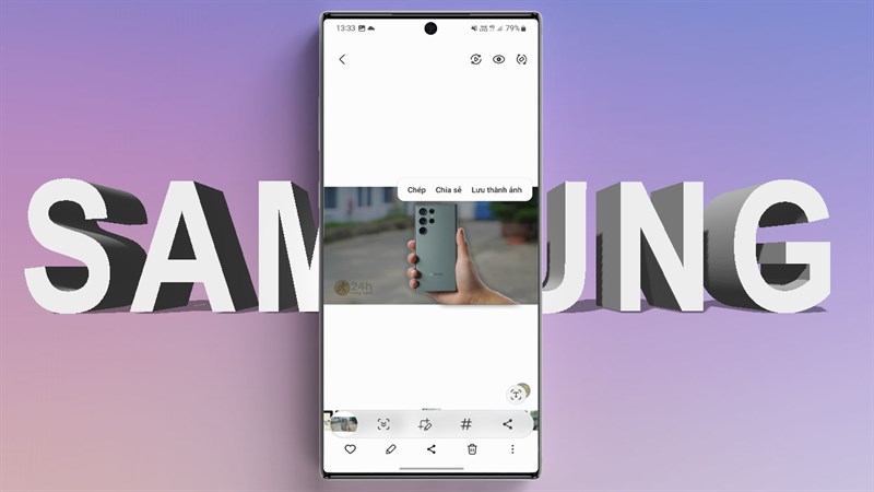 Hướng dẫn Tách nền ảnh Samsung Đơn giản và nhanh chóng