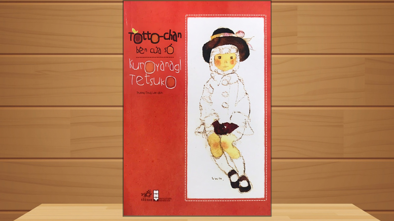 Totto-Chan: Cô bé bên cửa sổ - Tetsuko Kuroyanagi