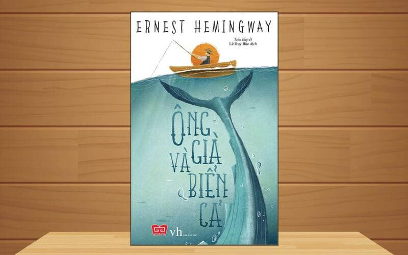 Ông già và biển cả- Ernest Hemingway