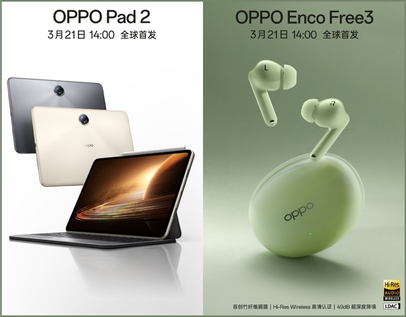 OPPO Pad 2 và Enco Free3 được hãng xác nhận thời điểm ra mắt