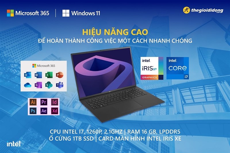 LG GRAM 2022 LAPTOP DÀNH CHO NAM DOANH NHÂN THỜI THƯỢNG