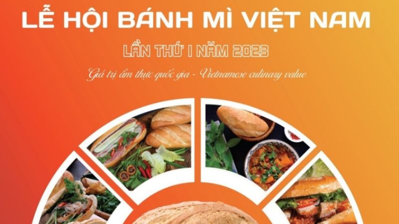 Giới thiệu về lễ hội Bánh mì lần đầu tiên tại Việt Nam