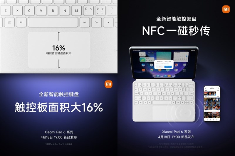 Ngoài ra trackpad lớn hơn 16% so với thông thường, Xiaomi Pad 6 cũng sẽ hỗ trợ NFC