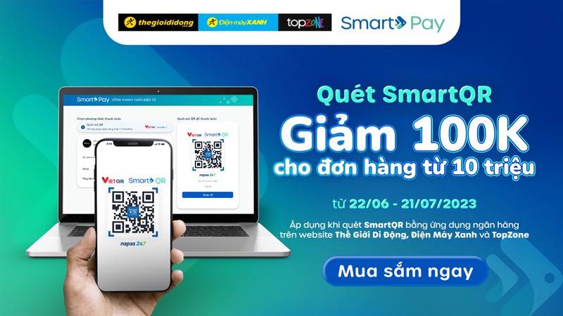 Ưu đãi thanh toán online đến 100K khi quét mã QR qua SmartPay
