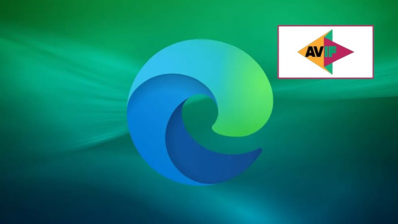 Cách xem hình ảnh AVIF trong Microsoft Edge