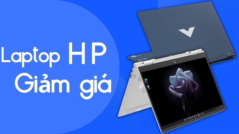 Tuần lễ HP - Chọn laptop HP giá tốt đáng mua để tiết kiệm chi phí nào!