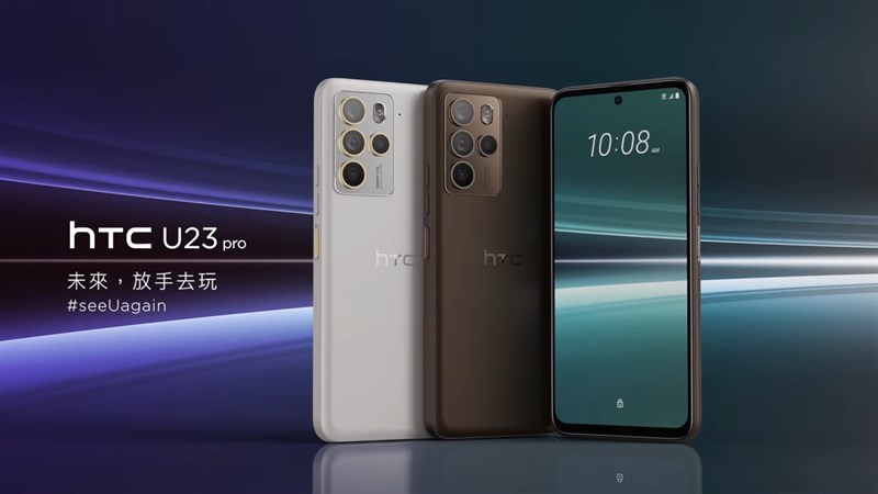 HTC U23 Pro ra mắt: Chip Snapdragon 7 Gen 1, camera 108MP và giá bán cạnh tranh