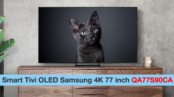 Smart Tivi OLED Samsung 4K 77 inch QA77S90CA