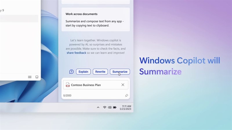 Windows Copilot sẽ có khả năng đọc văn bản hoặc tài liệu, sau đó chatbot sẽ giải thích, tóm tắt hoặc đánh giá