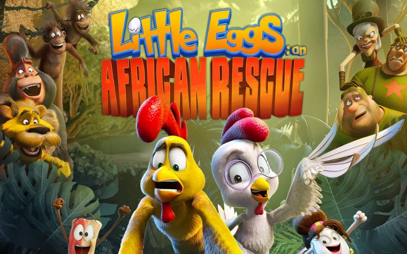 Little Eggs: An African Rescue - Bé Trứng Náo Loạn Châu Phi