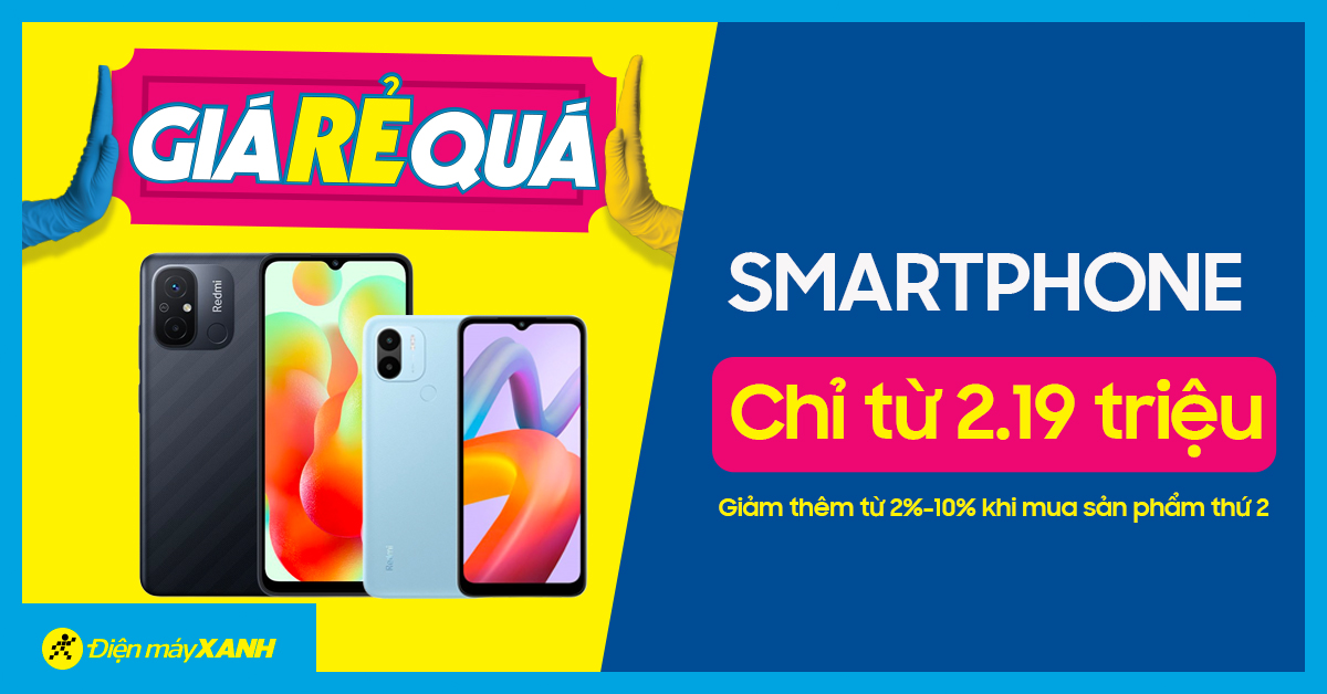 Smartphone giá rẻ làm quà cho trẻ: Chỉ từ 2.19 triệu đồng, vô vàn lựa chọn