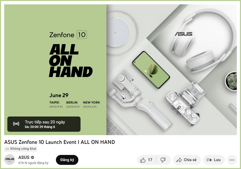 Sự kiện ra mắt ASUS Zenfone 10 sẽ được phát trực tiếp trên kênh YouTube của ASUS