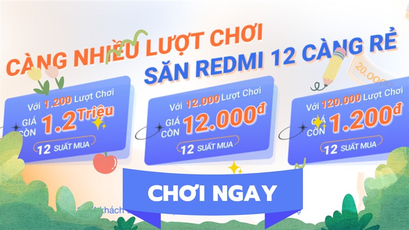 Chơi minigame, săn Redmi 12 cực rẻ, càng chơi nhiều càng lợi nhiều Chơi minigame, săn Redmi 12 cực rẻ, càng chơi nhiều càng lợi nhiều